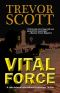 [Jake Adams International Thriller 04] • Vital Force